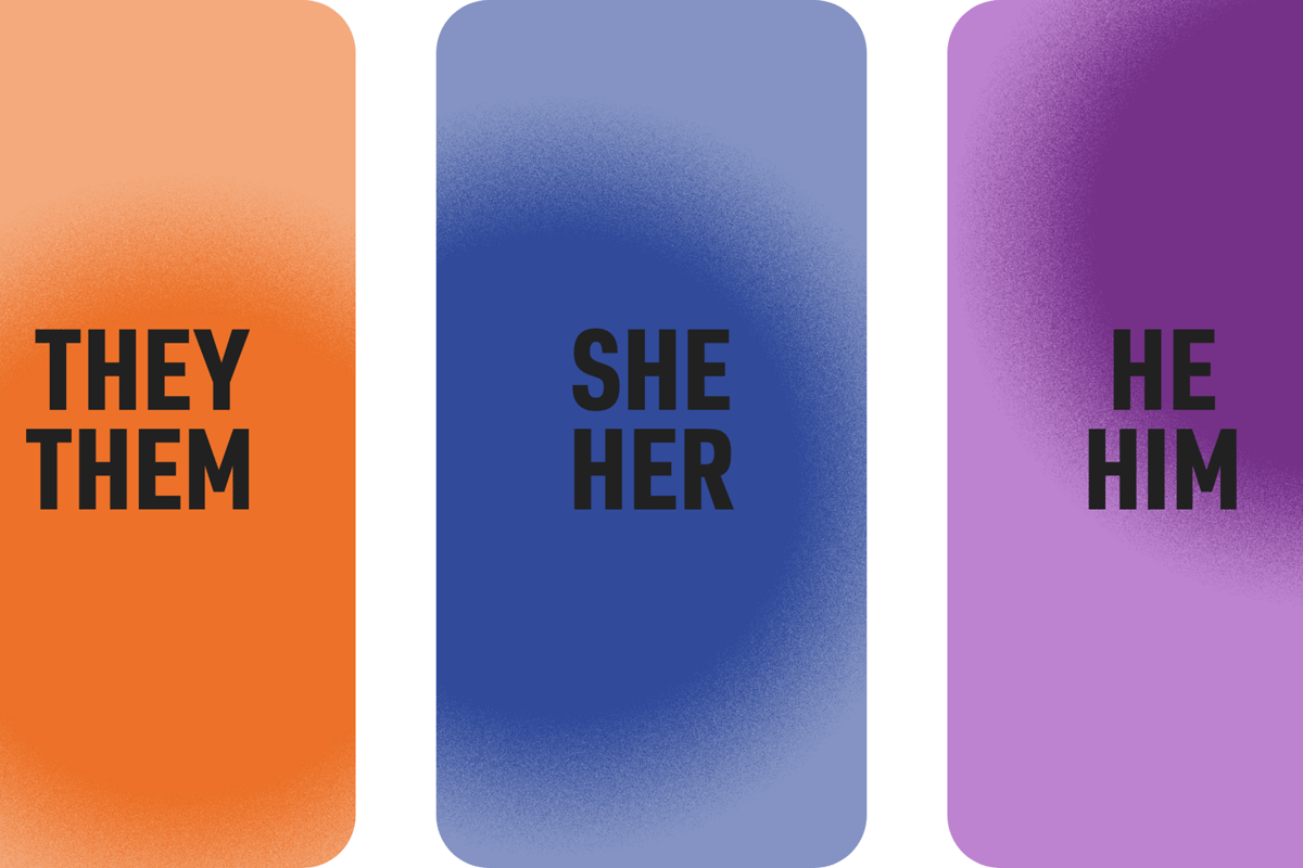 They/Them, She/Her, He/Him pronouns on orange, blue, and purple backgrounds