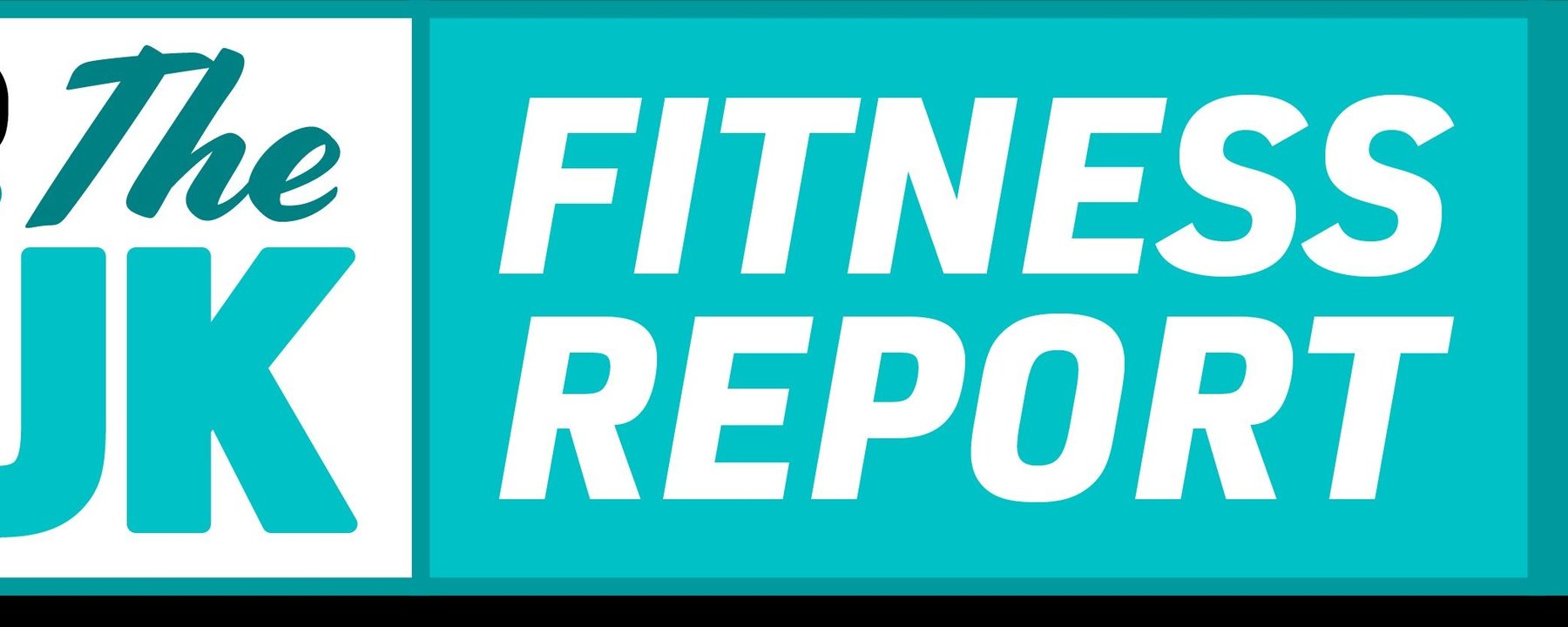 THE UK FITNESS REPORT 2026