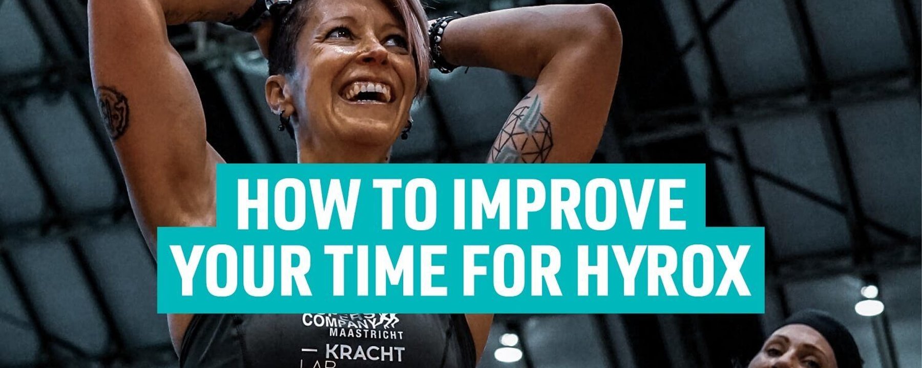 how to improve your time for hyrox