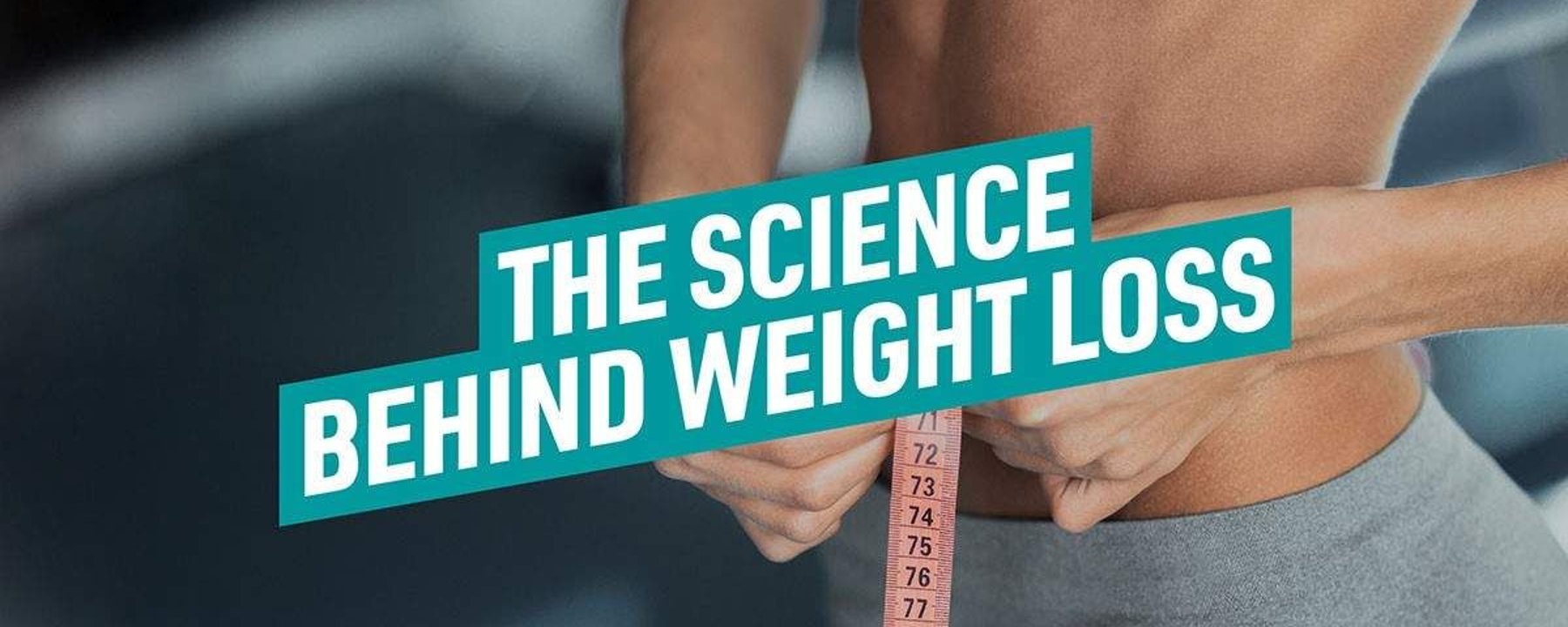 Die Wissenschaft hinter dem Gewichtsverlust