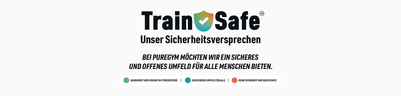 Train Safe Logo mit PureGyms Sicherheitsverpflichtungsmitteilung und drei Sicherheitssäulen auf weissem Hintergrund