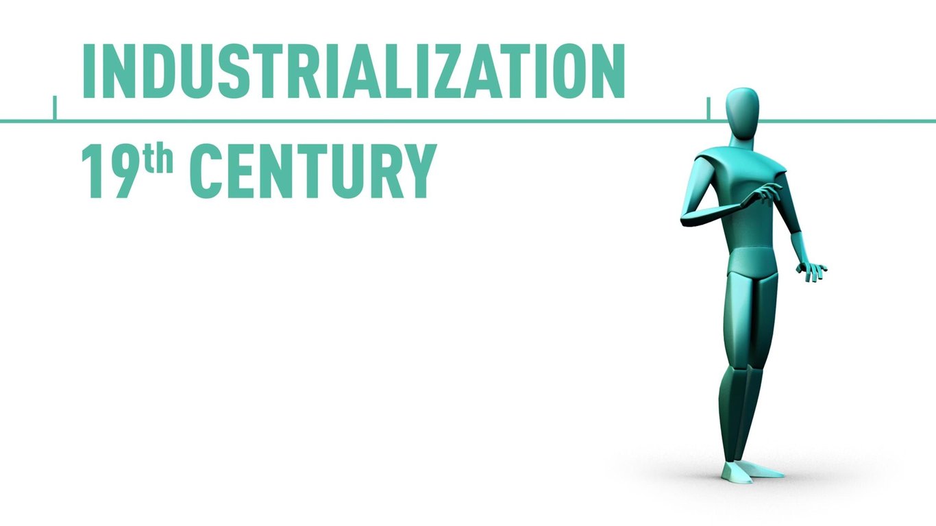 Turquoise mannequin figure standing next to text reading Industrialization 19th Century