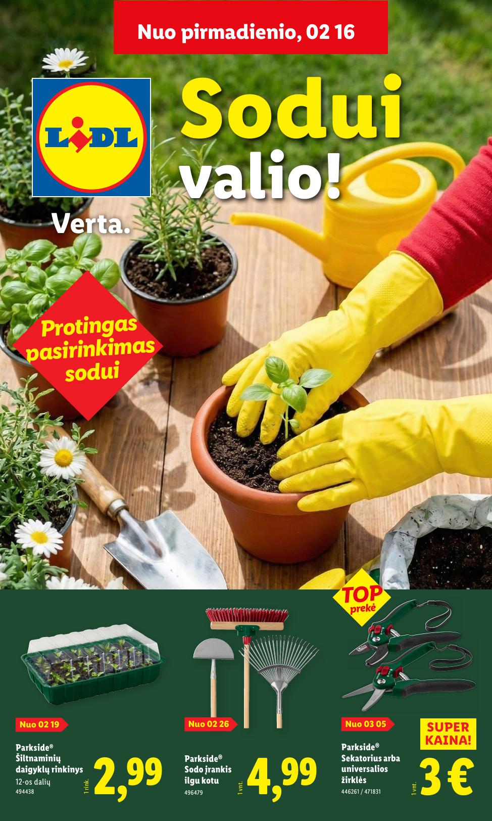 LIDL katalogas "Sodui valio !" galioja nuo 2026.02.16