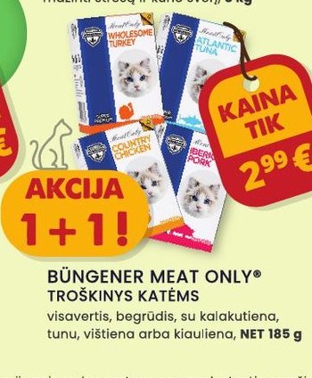 BÜNGENER MEAT ONLY® TROŠKINYS KATĖMS