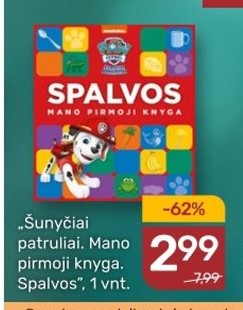 „Šunyčiai patruliai. Mano pirmoji knyga. Spalvos“, 1 vnt.