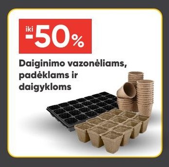 Daiginimo vazonėliams, padėklams ir daigykloms