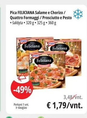 Pica FELICIANA Salame e Chorizo / Quattro Formaggi / Prosciutto e Pesto