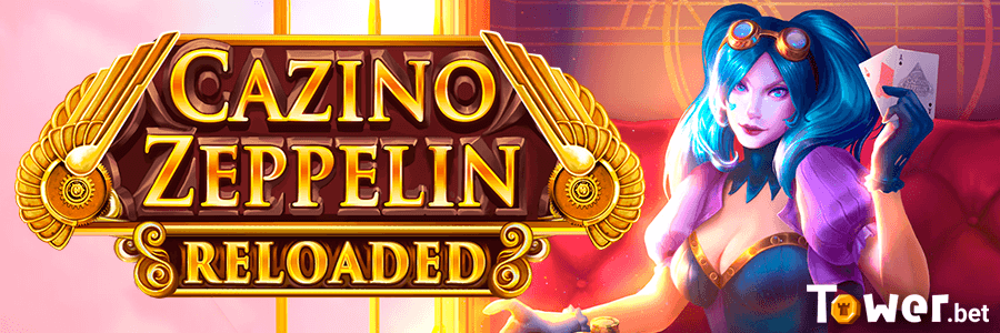 1_Cazino_Zeppelin_Reloaded_main.png