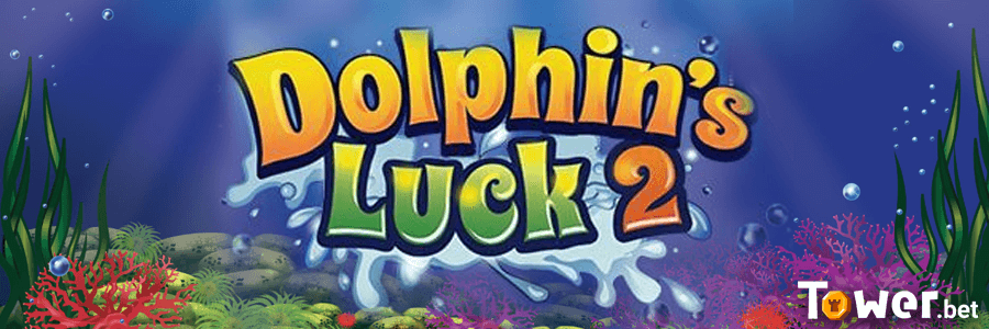 1_Dolphin_s_Luck_2_main.png