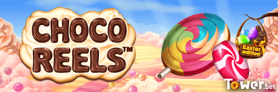 1_Choco_Reels_Easter_main.png