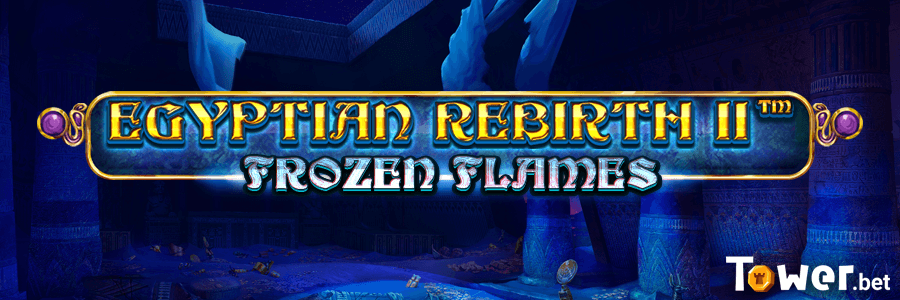 1_Egyptian_Rebirth_II_Frozen_Flames_main.png