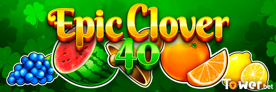 1_Epic_Clover_40_main.png