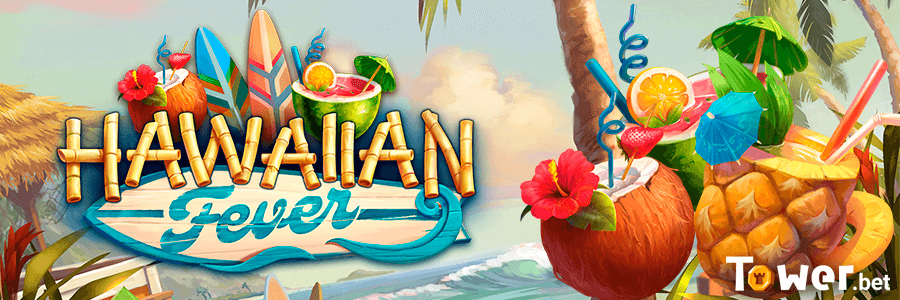 1_Hawaiian_Fever.png