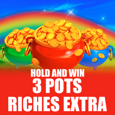 3 Pots Riches Extra: Hold and Win image