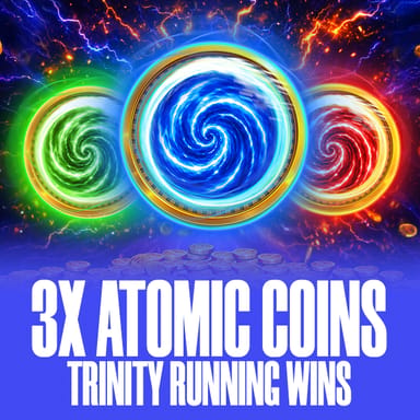 3X Atomic Coins: Trinity RUNNING WINS image
