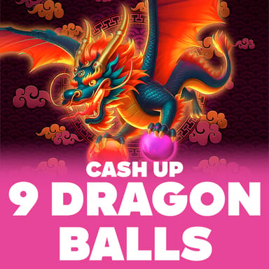 9 Dragon Balls: CASH UP image