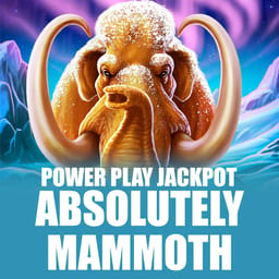 Absolutely Mammoth Power Play Jackpot image