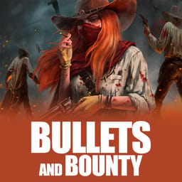 Bullets and Bounty image