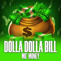 Dolla Dolla Bill Mo' Money image
