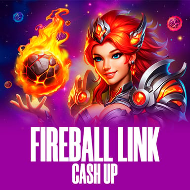 Fireball Link: CASH UP image