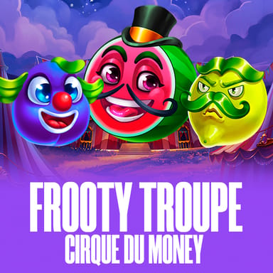 Frooty Troupe - Cirque du Money image