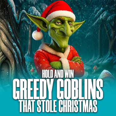 Greedy Goblins That Stole Christmas - Hold & Win image