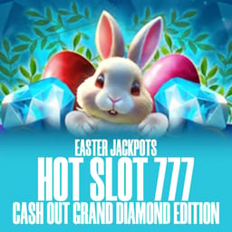 Hot Slot: 777 Cash Out Grand Diamond Edition Easter Jackpots image