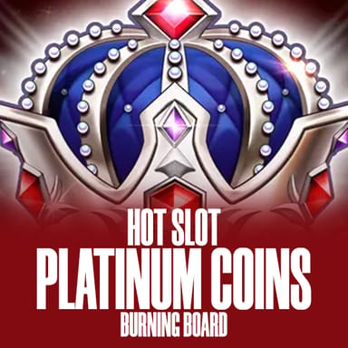 Hot Slot: Platinum Coins Burning Board image