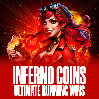 Inferno Coins: ULTIMATE RUNNING WINS image