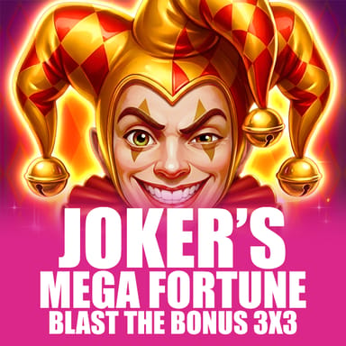 Joker’s Mega Fortune - Blast The Bonus 3x3 image