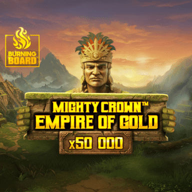 Mighty Crown: Empire of Gold Burning Board image