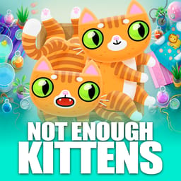 Not Enough Kittens image