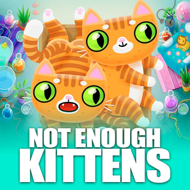 Not Enough Kittens image