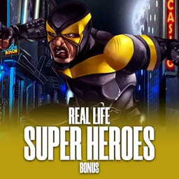 Real Life Super Heroes Bonus image
