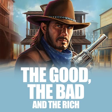 The Good, The Bad and The Rich image