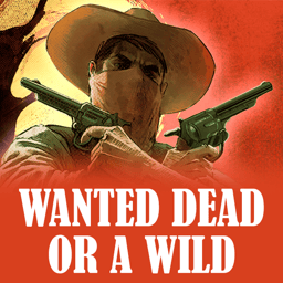 Wanted Dead or a Wild image