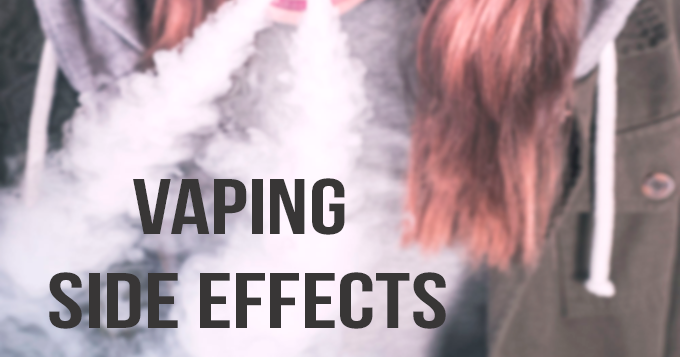 4 E-Cigarette Side Effects