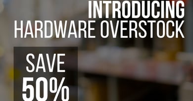 Introducing Hardware Overstock