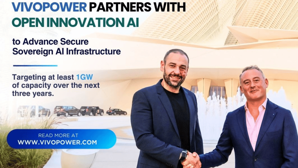 VivoPower and Open Innovation AI Partner to Develop at Least 1 GW of Sovereign AI Data Centers Across Europe, GCC and Asia