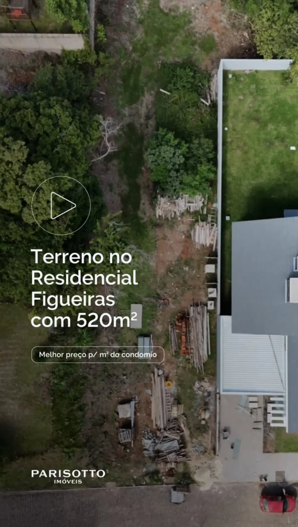 Terreno Frente Norte no Condomínio Figueiras