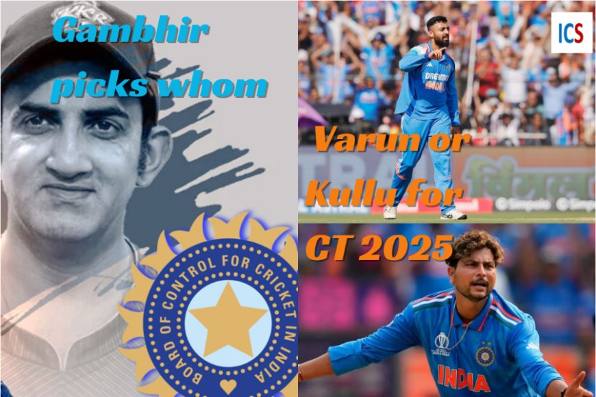 Pant or KL Rahul, Kuldeep Yadav, or Varun Chakravarthy: What’s in line as coach Gambhir’s new surprise for the 2025 ICC Champions Trophy match against Bangladesh?