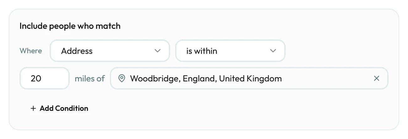A group rule picking people whose address is within 20 miles of Woodbridge.