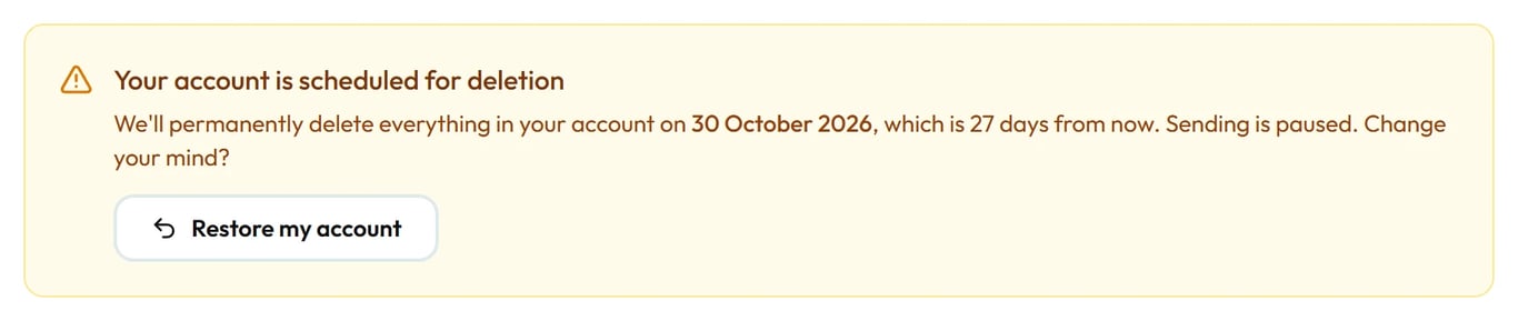 Click Restore my account any time before the date shown.