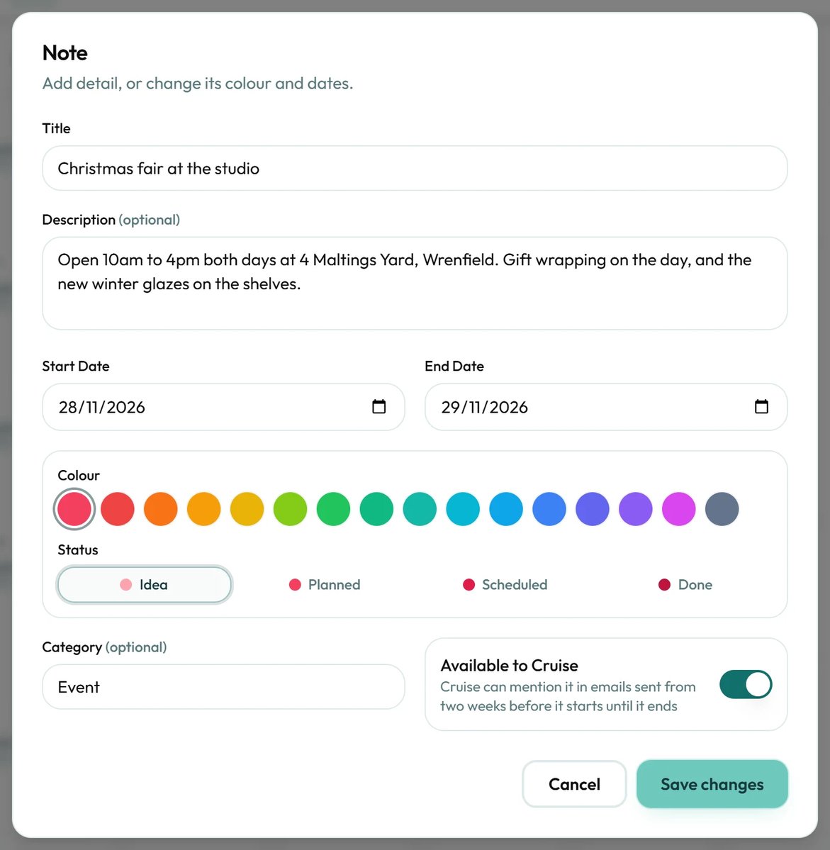 An idea marked Available to Cruise can appear in emails for two weeks before it starts.