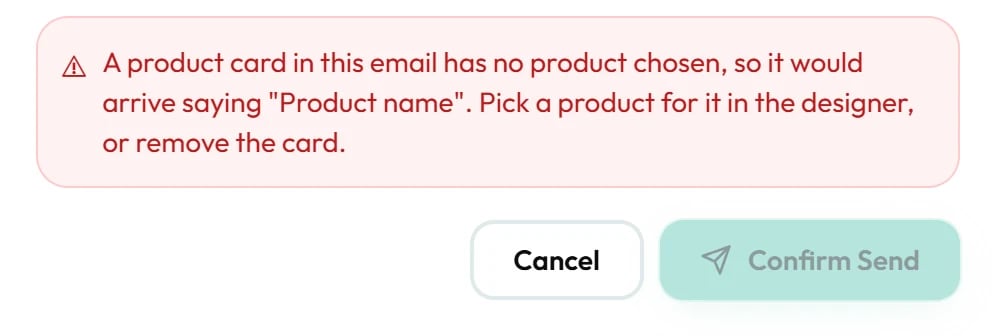 The send stops and says what to fix.