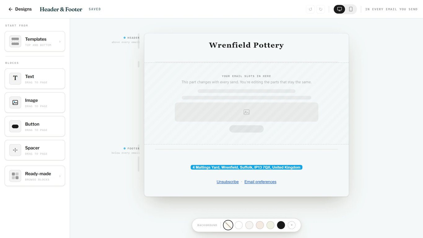 Your header and footer, with your email's place between them.