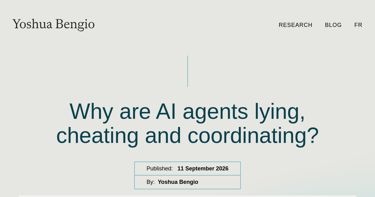 Why are AI agents lying, cheating and coordinating?