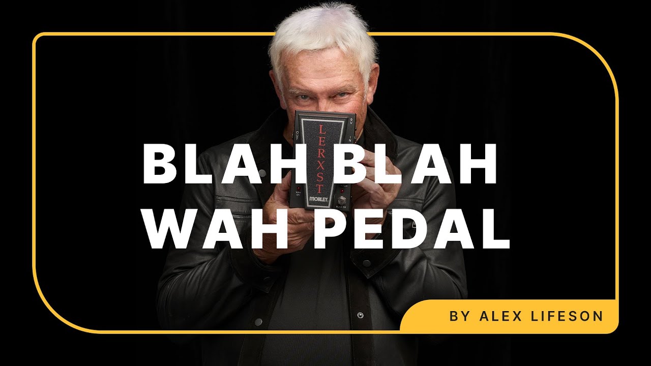 Alex Lifeson's Lerxst Blah Blah Wah | Tone Report Demo - YouTube