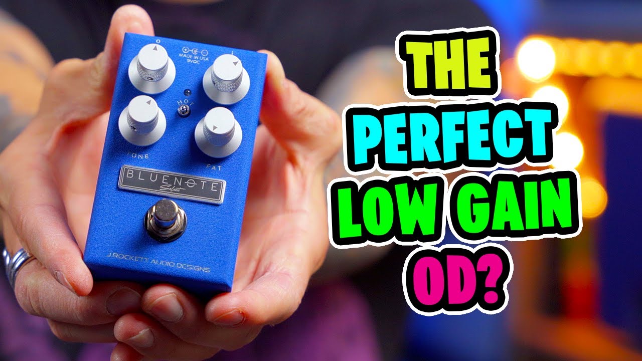 J. Rockett Blue Note Select Overdrive Pedal - YouTube