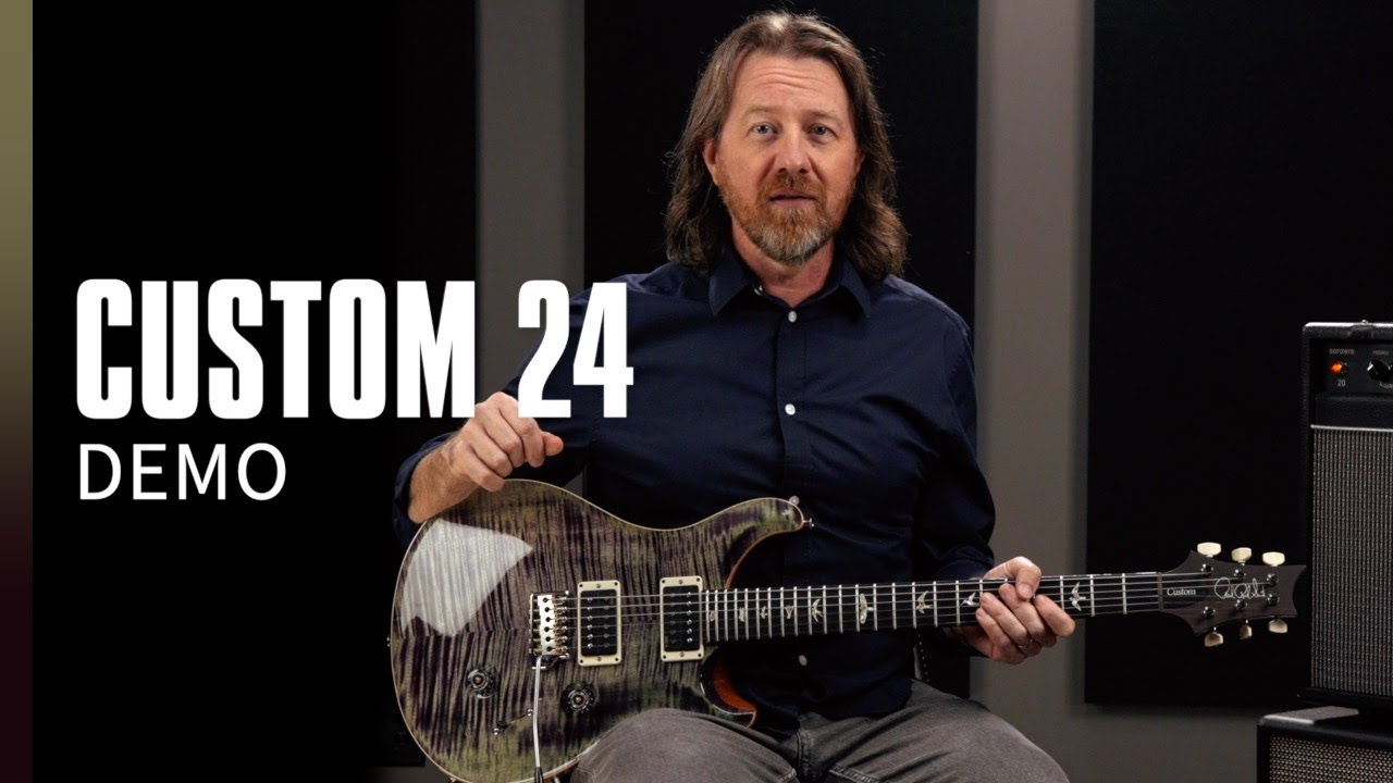 The Custom 24 | Demo | PRS Guitars - YouTube